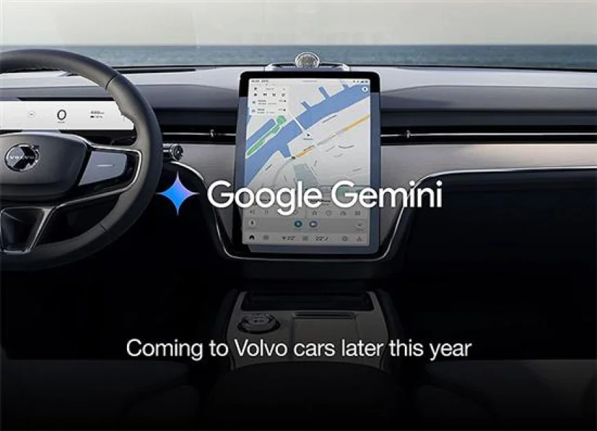 Google Integrates Gemini AI into Android Automotive OS, Debuts with Volvo EX90 Electric SUV